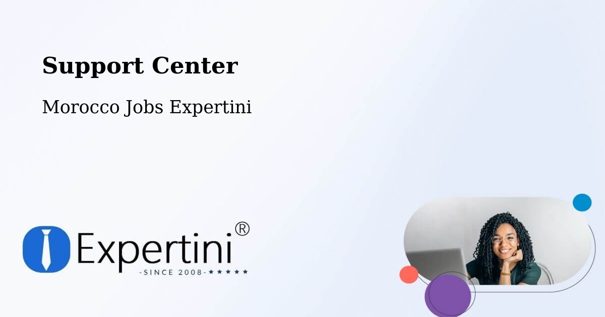 Support Services – Taounate - Morocco Jobs Expertini